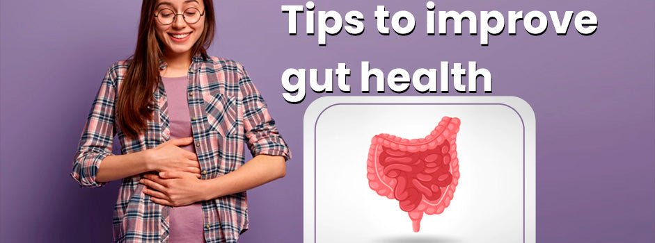 Tips to improve gut health — your gut houses 80% of immunity and acts as a second brain through the microbiome