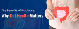 Benefits of probiotics — gut health affects mood, immunity, weight and mental wellness through the gut-brain axis