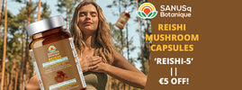 Serene woman with hand on chest beside SANUSq Health Reishi mushroom capsules, code REISHI-5 for €5 off