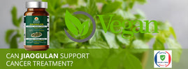 Can Jiaogulan support cancer treatment? SANUSq Botanique vegan capsules – DGCCRF and DGAL certified